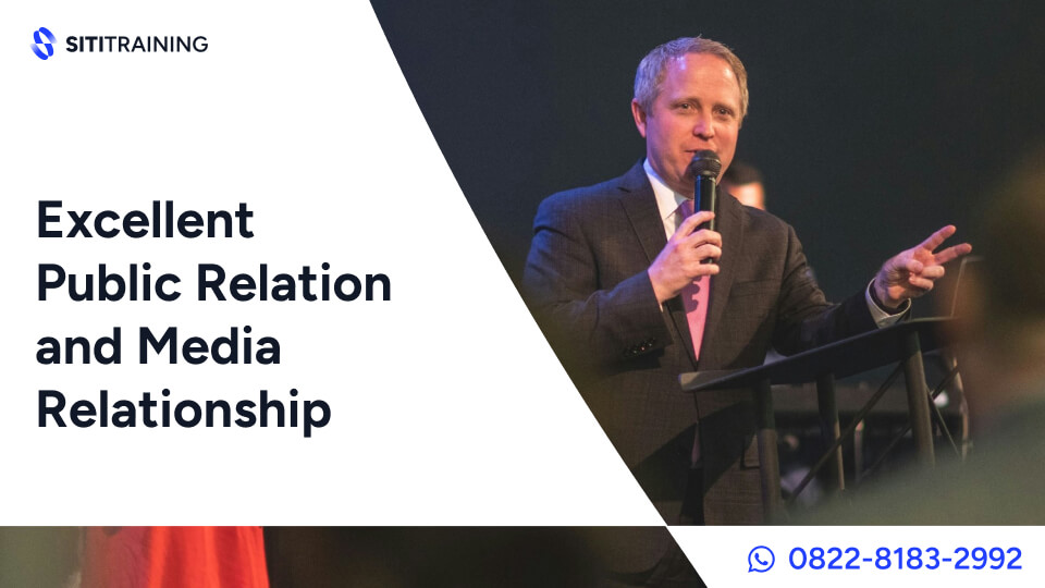 Pelatihan Excellent Public Relation and Media Relationship